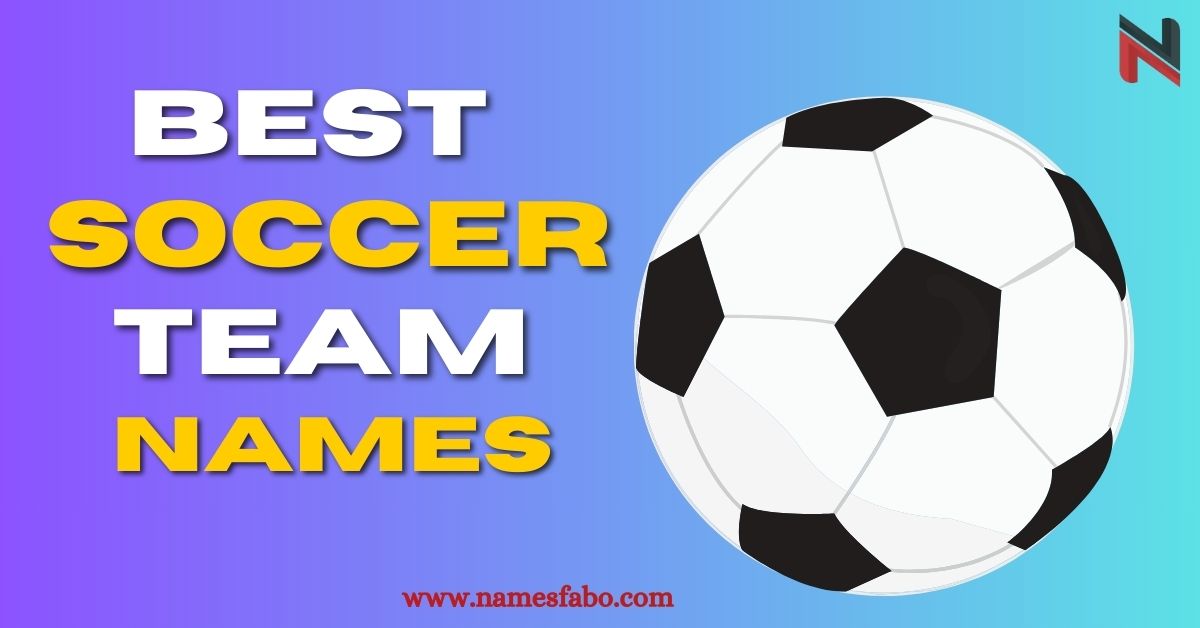 Soccer Team Names