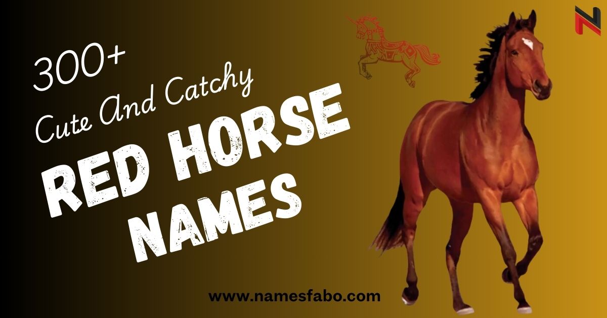 Red Horse Names