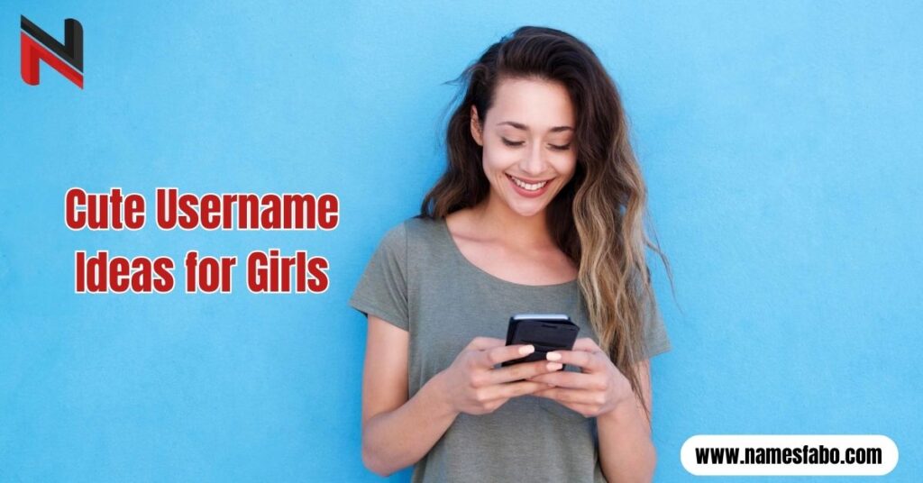 Cute Username Ideas for Girls