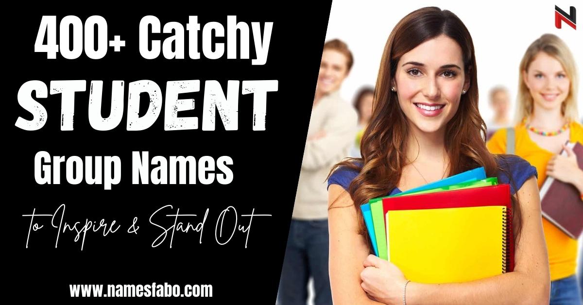 Student Group Names