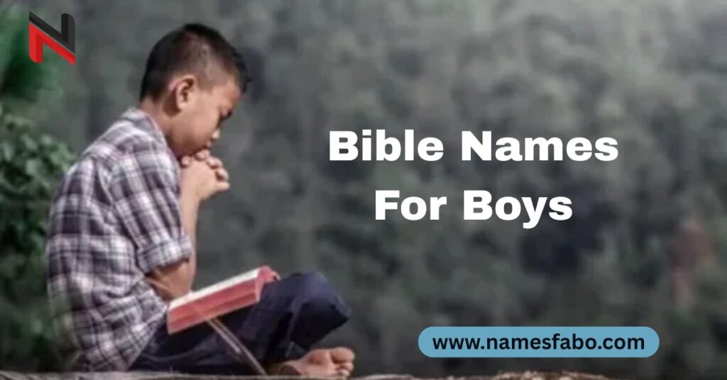 Bible Names For Boys